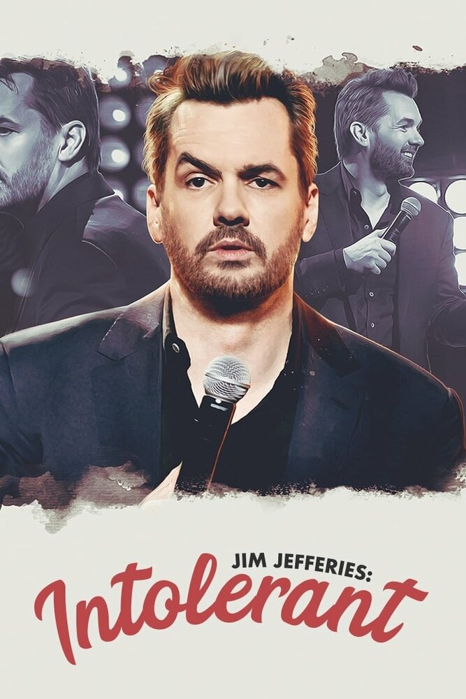  Джим Джефферис: Нетерпимый (2020) 